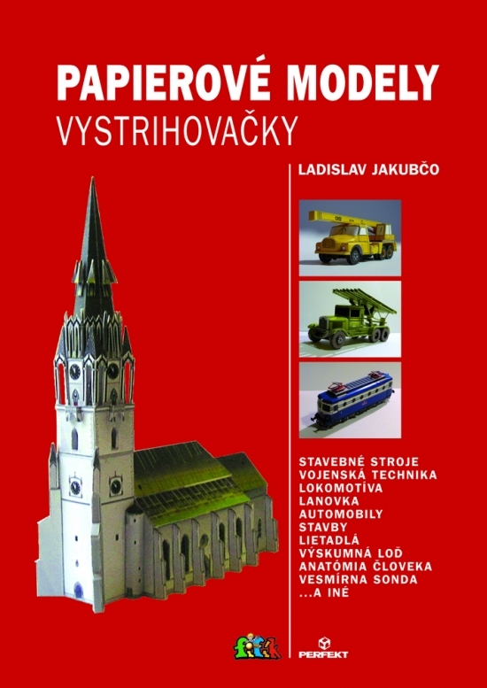 Kniha Ladislav Jakubčo Papierové modely vystrihovačky