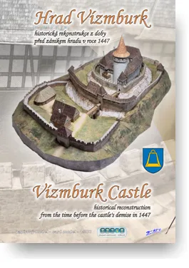 Papierový model - Hrad Vízmburk - historická rekonštrukcia 1447