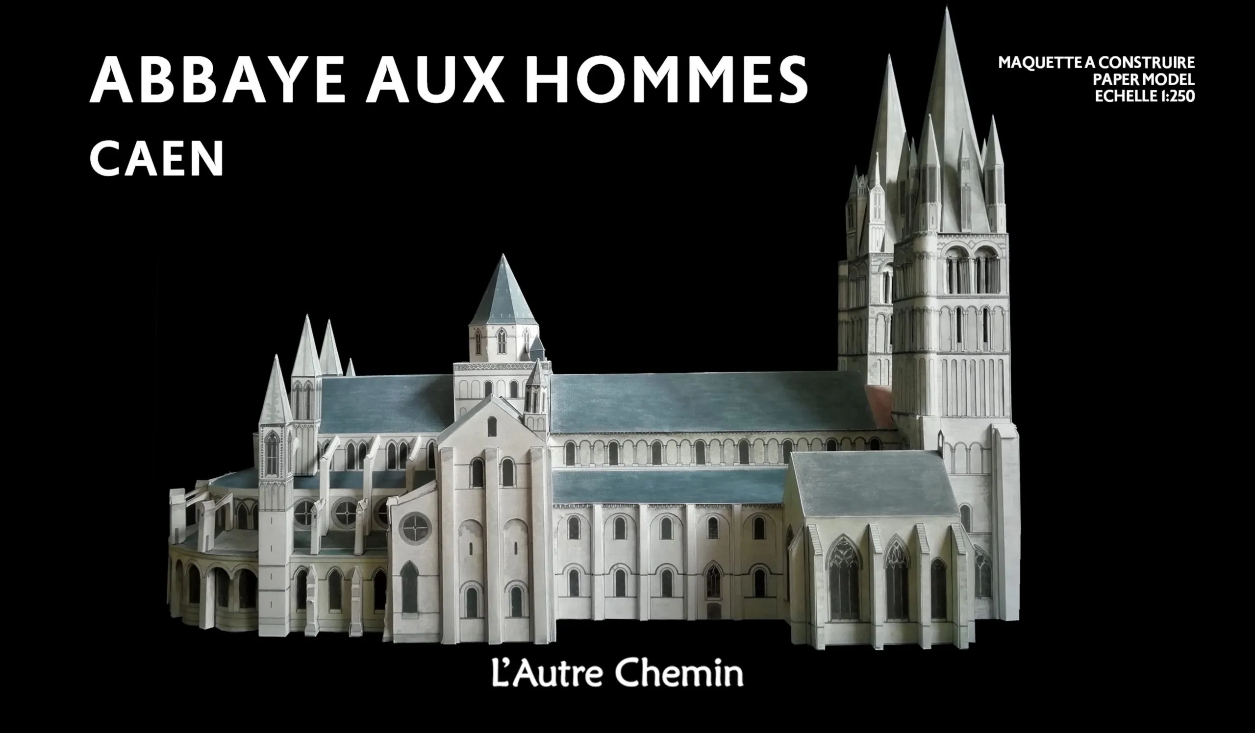 Papierový model - Opátstvo Abbaye-aux-Hommes  - Caen 1:250
